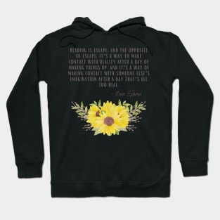 Reading is an Escape Hoodie